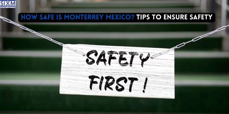 how-safe-is-monterrey-mexico