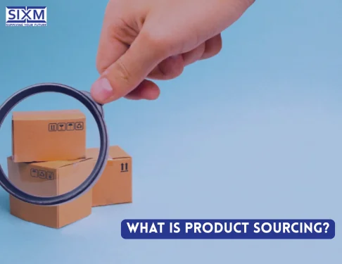  What is Product Sourcing